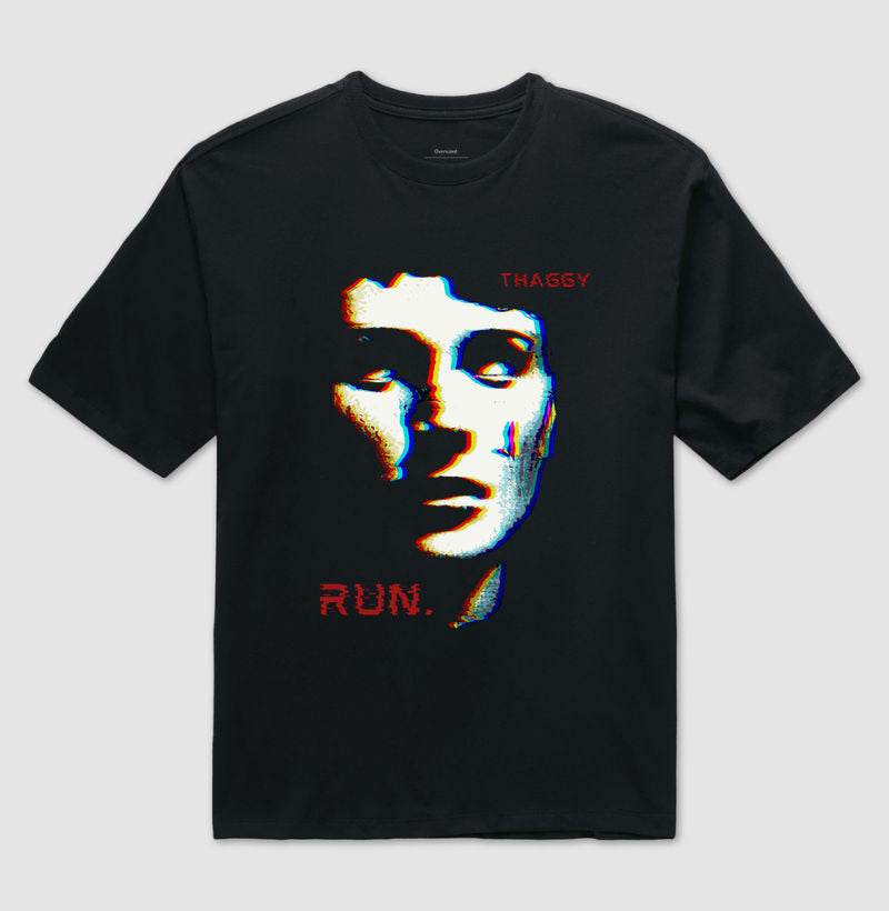 RUN. - THAGGY